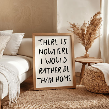 Nowhere I Would Rather Be Print | Rather Be At Home Print, Black and White Preppy Art, Homebody Wall Art, Introvert Wall Art, Home Quote
