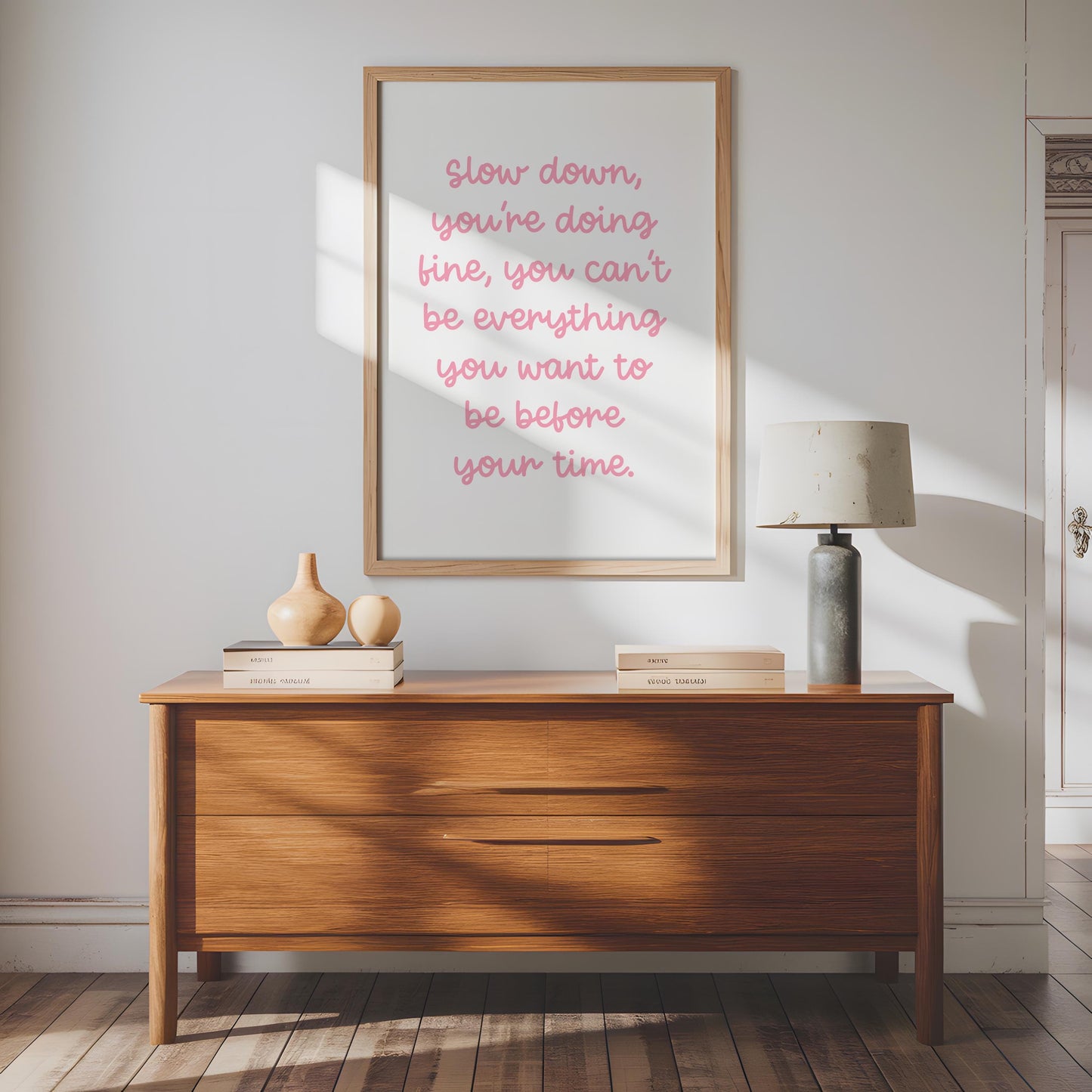Slow Down You're Doing Fine Girly Print | Girls Motivational Quote Print, Pink Home Decor, Wall Art Poster, Inspirational Self Worth Quotes