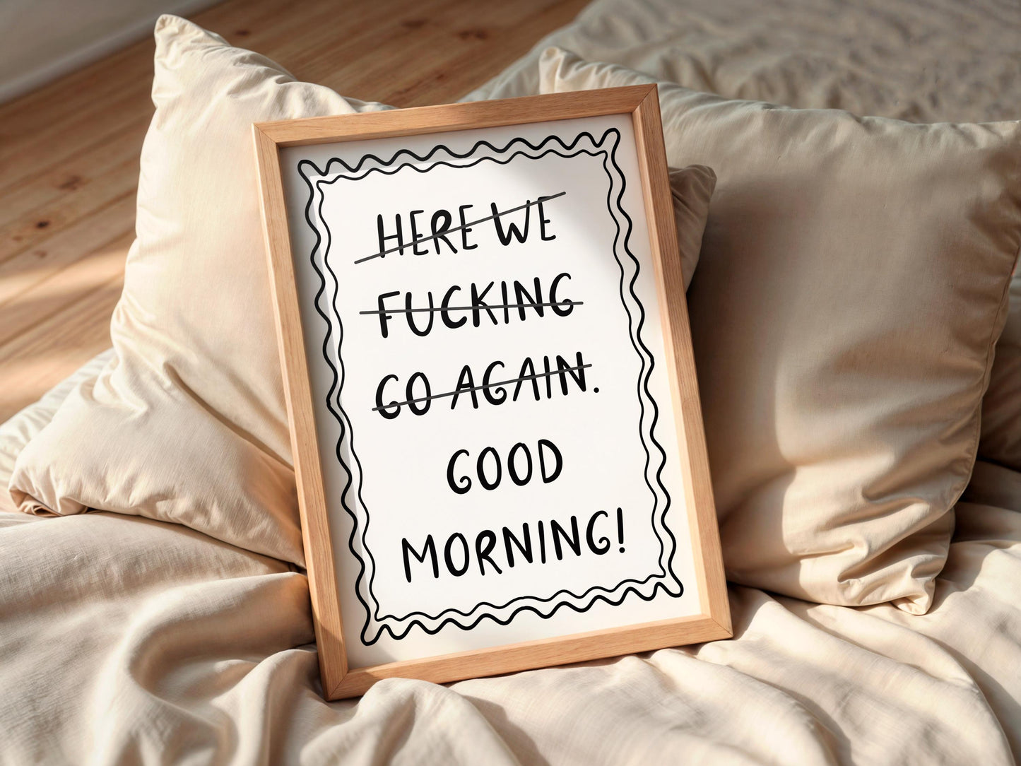 Here We F*cking Go Again I Mean Good Morning Print | Sweary Office Prints, Good Fcking Morning Print, Sweary Wall Art, Cheeky Office Prints