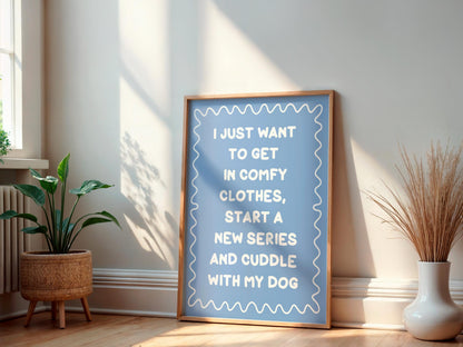 Binge Watching With My Dog Print | Blue Dog Mum Print, Cosy Dog Art, Netflix With My Dog Print, Cosy Girly Print, Girly Wall Art, Girly Art