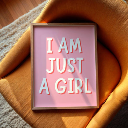 I Am Just a Girl Print | Funny Girly Prints, Funny Literally Just a Girl Wall Art, Sassy Girls Print, Funny Girly Quotes, Pink Preppy Prints