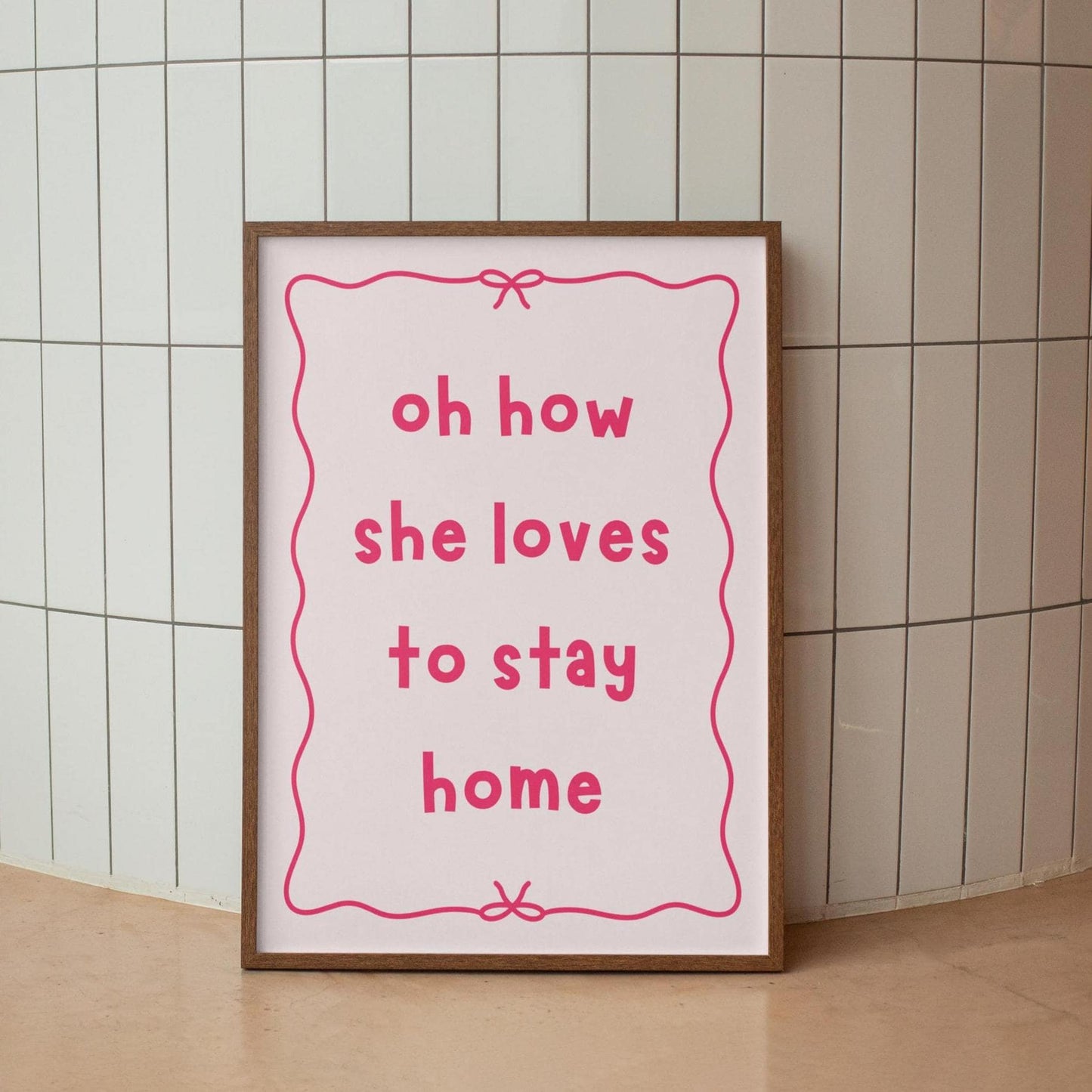 Oh How She Loves To Stay Home Print | Pink and Red Preppy Print, Fun Girly Prints, Pink and Red Girly Print, Girly Wall Art, Relatable Print