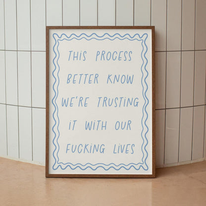 Trust The Fucking Process Print | Hilarious Office Print, Trusting The Process Print, Funny Motivational Wall Art, Motivation Art For Office