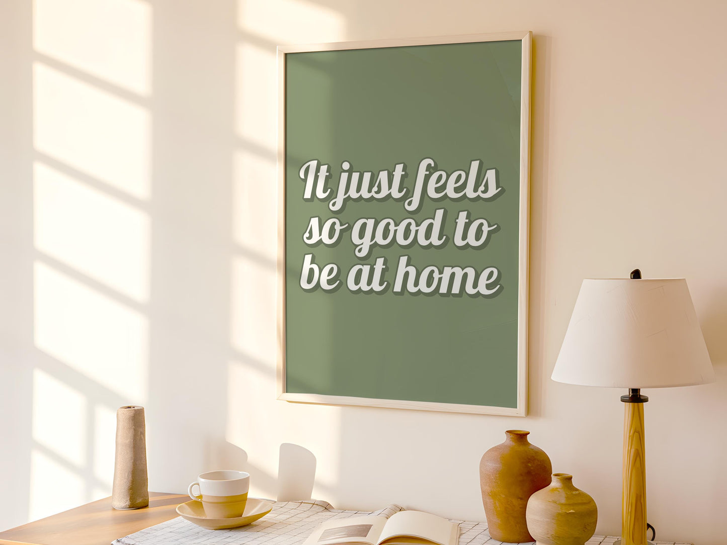 Feels Good To Be Home Sage Print | Cosy Sage Green Prints, Sage Living Room Wall Art, Green Living Room Print, Sage Homebody Wall Art Print
