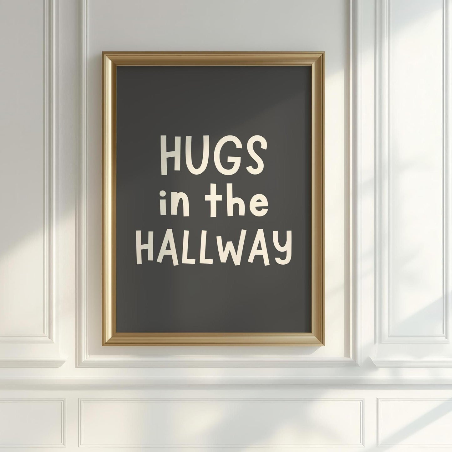 Hugs In The Hallway Charcoal Print | Grey Hallway Prints, Neutral Entryway Quotes, Wall Art for Hallway, Typography Print for Hallway Grey