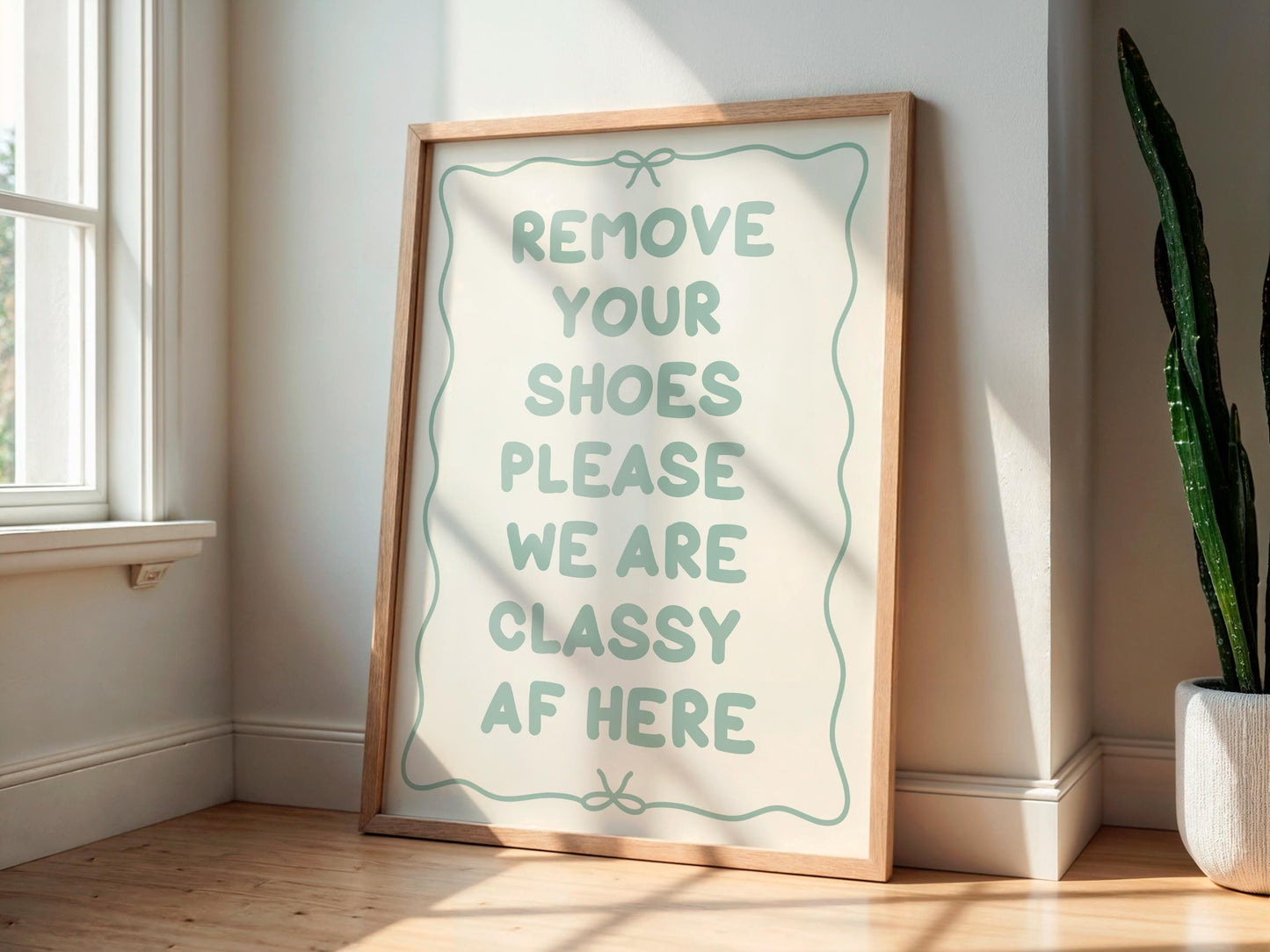 Shoes Off We Are Classy AF Print | Sage Green Hallway Print, Sage Entryway Sign, Sage Welcome Quote, Funny Hallway Print, Funny Welcome Sign
