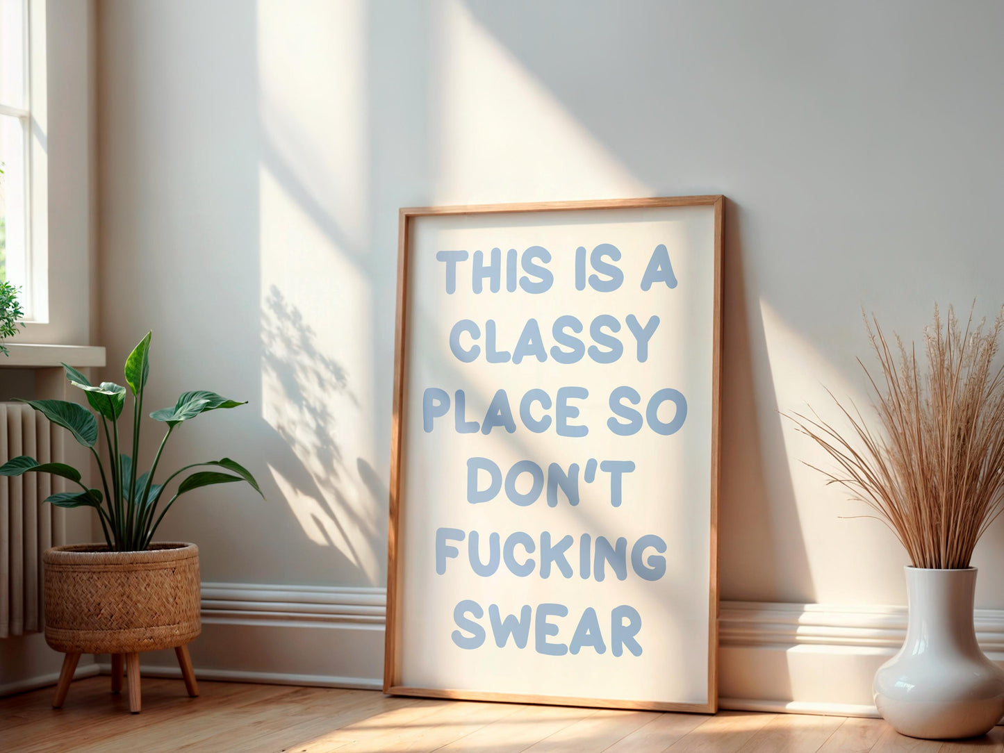 Funny Swearing Hallway Print | A3 A4 A5 Swear Prints, Funny Classy Place Quote Print, Funny Sweary Welcome Sign, Dont Fucking Swear Print
