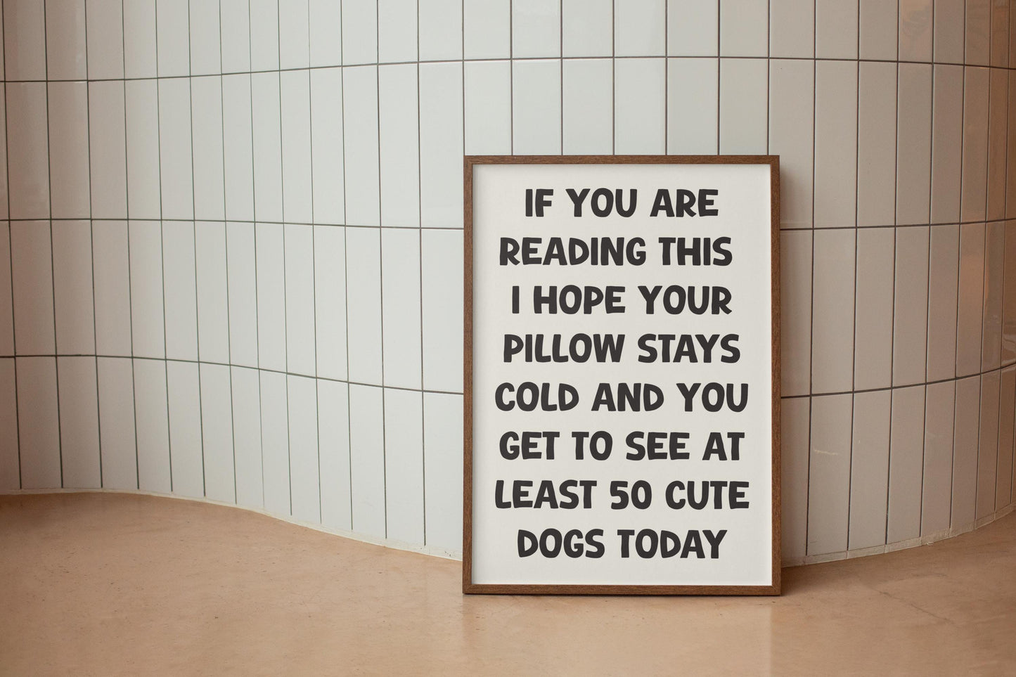 Daily Affirmation Print | Cold Pillow Quote, Dog Lover Print, Dog Affirmation Print, Motivational  Print, If You Are Reading This Print