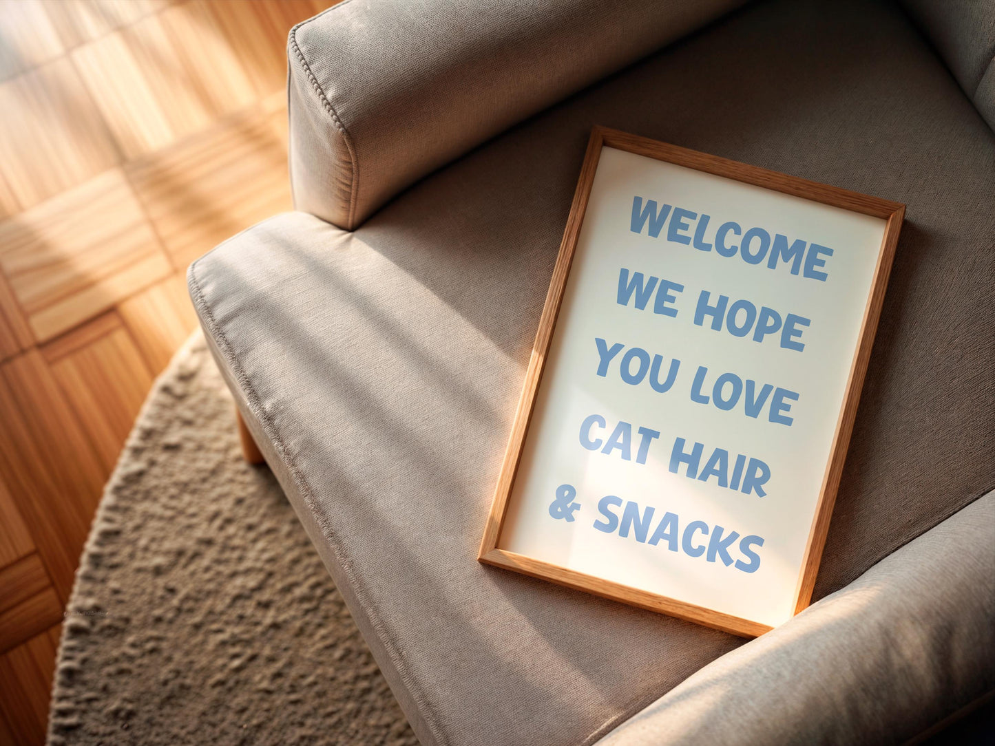 We Hope You Love Cat Hair And Snacks Print | Funny Welcome Quote, Cat Owner Quote, Welcome Cat Sign, Cat Owner Prints, Gifts For Cat Lover