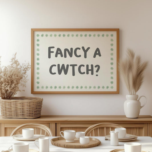 Fancy a Cwtch Wall Art Print | Sage Green Welsh Print, Proud To Be Welsh Print, Cwtch Over Cuddle Art, Cwtch Definition Sign, Cwtching Quote