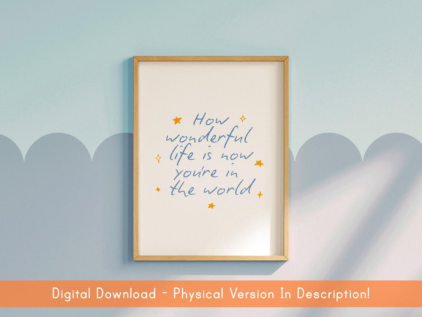 Printable Baby Boy Nursery Sign DIGITAL DOWNLOAD | Print Your Own Nursery Prints, How Wonderful Life Is Blue Nursery Print, Blue Nursery Art