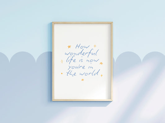 How Wonderful Life Is Textured Nursery Print for Baby Boys Nursery | Blue Nursery Prints, Baby Boy Nursery Decor, Vintage Wall Art Nursery