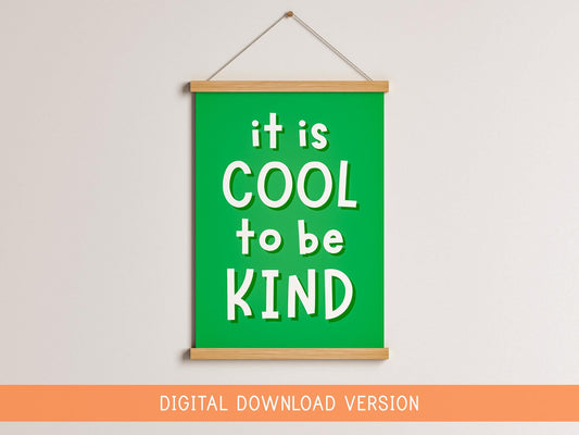 Printable Classroom Print | Its Cool To Be Kind Print for Classroom Wall or Playroom, Colourful Playroom Prints, Colorful Teacher Printables