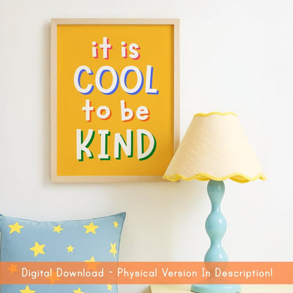 Printable Colorful Playroom Classroom Print, Cool To Be Kind Printable, Playroom Digital Prints, Childrens Room Wall Art Printable, Kids Art