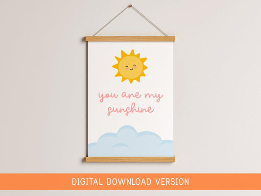 You Are My Sunshine Pink Nursery Print DIGITAL DOWNLOAD | Printable Nursery Art, Prints for Baby Girls Nursery, Wall Art Print Little Girl