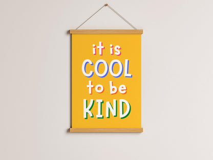 It's Cool To Be Kind Playroom Print | Colourful Classroom Prints, Colourful Playroom Print, Bright Print for Kids Room, Kids Affirmations