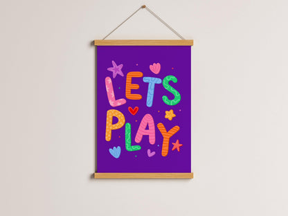 Lets Play Colourful Playroom Art | Whimsical Nursery Print, Fun Playroom Quotes, Play All Day Nursery Print, Playful Playroom Quote Print