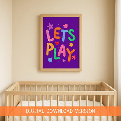 Let's Play Colourful Playroom Printable Decor | Printable Nursery Wall Art, Digital Print for Playroom, Digital Playful Childrens Quote Art