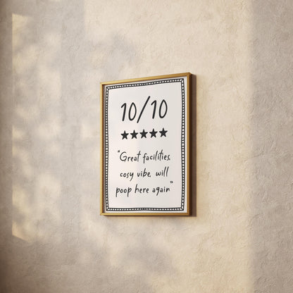 10 out of 10 toilet funny review print | Bathroom Wall Art, Funny Toilet poster, Home decor, typography poster, Black White Bathroom sign
