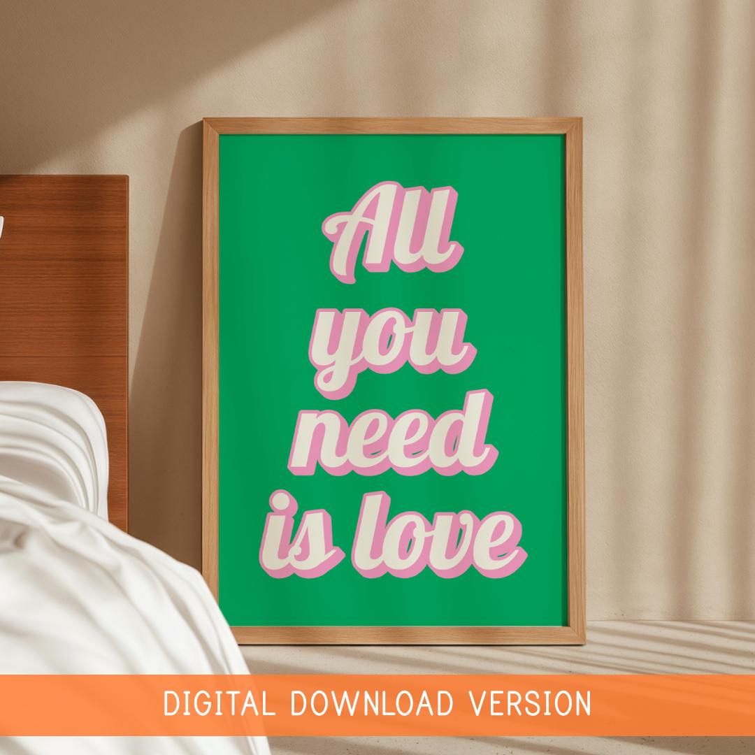 Retro All You Need Is Love Print DIGITAL DOWNLOAD | Green and Pink Retro Print, Digital Art for Office Space, Colourful Office Printable Art