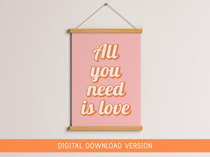 Retro All You Need Is Love Print DIGITAL DOWNLOAD | Retro Girly Poster Printable, Peach and Pink Print, For Girly Office, Digital Art Girly