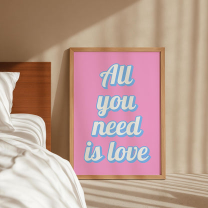 All You Need Is Love Print | Girly Lyric Prints, Pink and Blue Print, Retro Lyric Print, A3 A4 A5 Lyric Prints, girly typography wall art