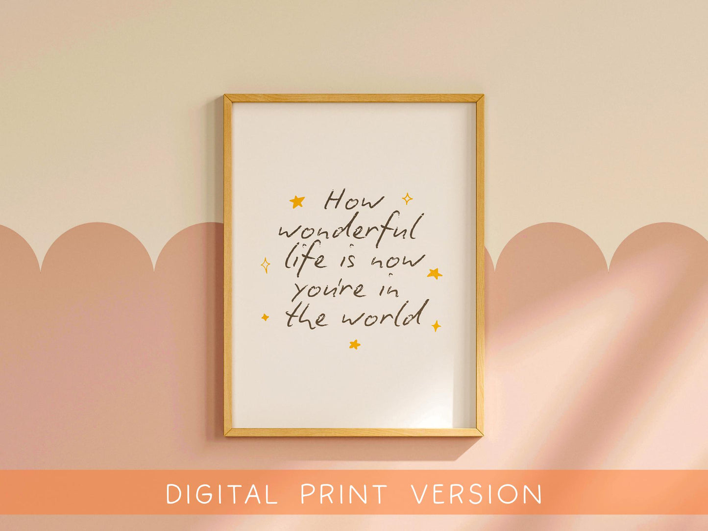 Printable Nursery Sign DIGITAL DOWNLOAD | Print Your Own Nursery Print, How Wonderful Life Is Nursery Print, Neutral Nursery Art Printable
