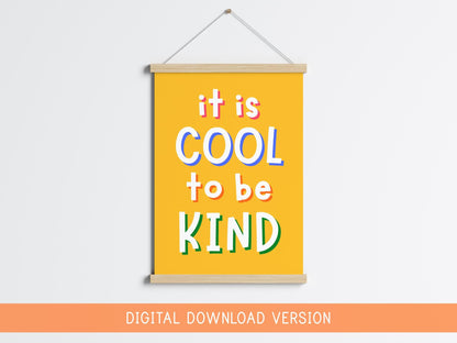 Printable Colorful Playroom Classroom Print, Cool To Be Kind Printable, Playroom Digital Prints, Childrens Room Wall Art Printable, Kids Art