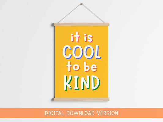 Printable Colorful Playroom Classroom Print, Cool To Be Kind Printable, Playroom Digital Prints, Childrens Room Wall Art Printable, Kids Art