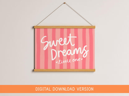 Sweet Dreams Little One Printable DIGITAL DOWNLOAD | Pink Striped Nursery Wall Art, Coquette Nursery Art Digital, Baby Girl Nursery Prints