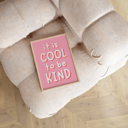 It's Cool To Be Kind Pink Girls Room Print | Pink Art for Toddler Room, Children Affirmation Print,  Girls Bedroom Print, Girly Quotes Pink