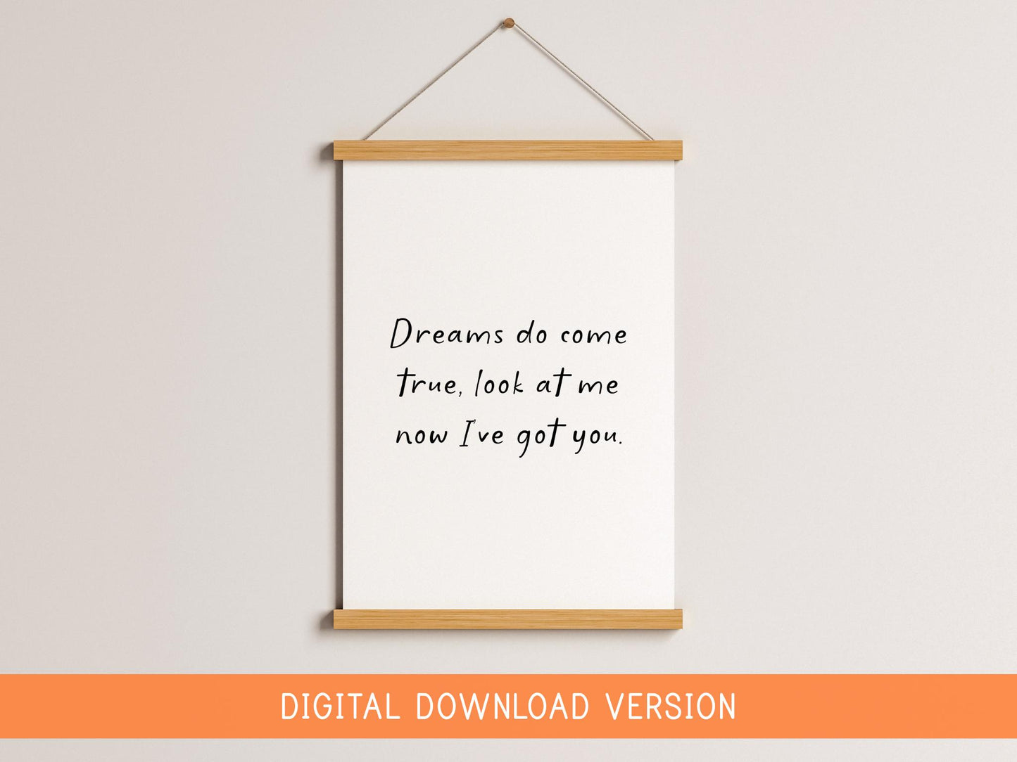 Dreams Come True Nursery Print DIGITAL DOWNLOAD | Digital Download Printable Baby Quote for Nursery Playroom Kids Room Decor Print at Home