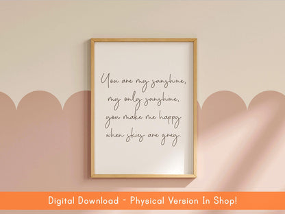 You Are My Sunshine Lyric Nursery Print DIGITAL DOWNLOAD | Digital Nursery Lyric Print, Printable You Are My Sunshine Nursery Art Digital