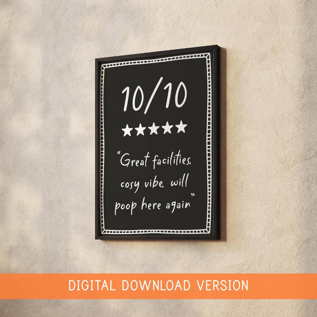 10/10 Toilet Review Funny Printable DIGITAL DOWNLOAD | Printable Downstairs Loo Sign, Cheeky Bathroom Printable, Funny Toilet Digital Sign