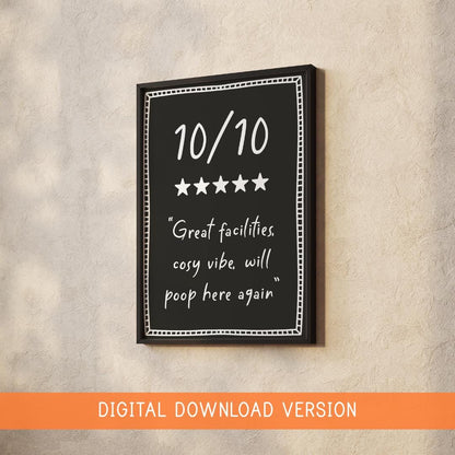 10/10 Toilet Review Funny Printable DIGITAL DOWNLOAD | Printable Downstairs Loo Sign, Cheeky Bathroom Printable, Funny Toilet Digital Sign