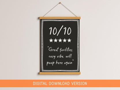 10/10 Toilet Review Funny Printable DIGITAL DOWNLOAD | Printable Downstairs Loo Sign, Cheeky Bathroom Printable, Funny Toilet Digital Sign