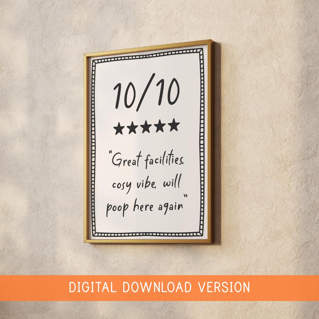 10/10 Toilet Review Funny Printable DIGITAL DOWNLOAD | Printable Toilet Sign, Funny Toilet Wall Art, Print At Home Bathroom Art, Loo Review