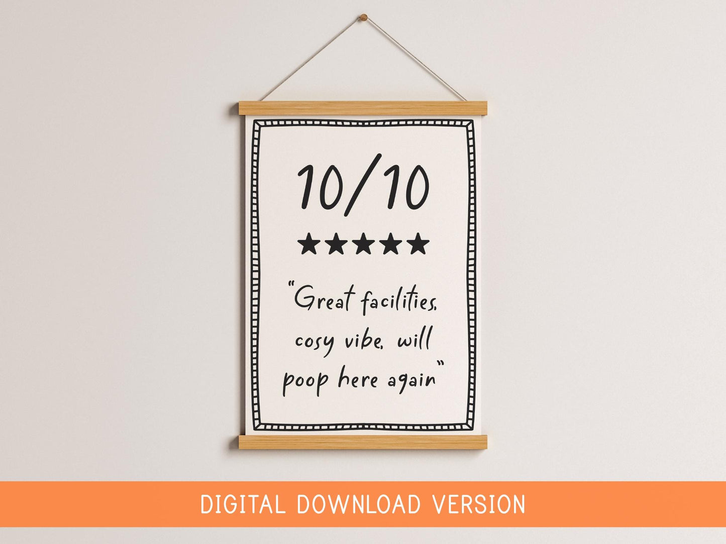 10/10 Toilet Review Funny Printable DIGITAL DOWNLOAD | Printable Toilet Sign, Funny Toilet Wall Art, Print At Home Bathroom Art, Loo Review