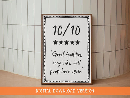 10/10 Toilet Review Funny Printable DIGITAL DOWNLOAD | Printable Toilet Sign, Funny Toilet Wall Art, Print At Home Bathroom Art, Loo Review