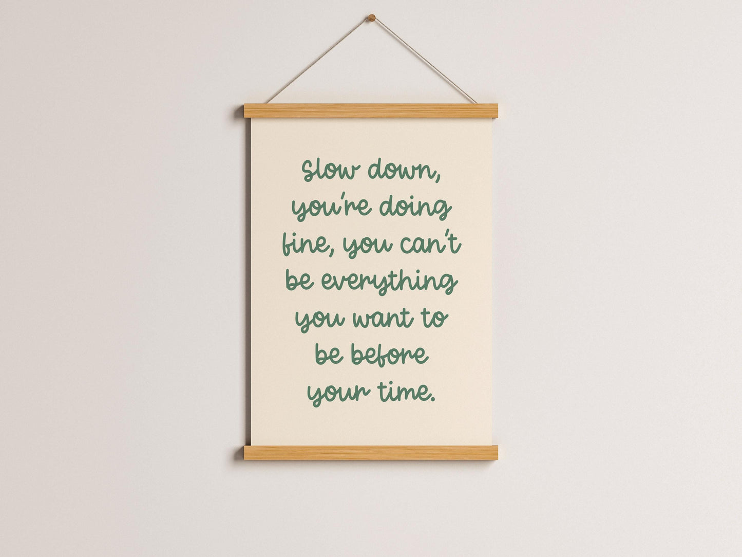 Slow Down Sage Office Print | A3 A4 Office Wall Art, Calming Office Print, Calming Workspace Art, Motivational Sage Green Lyric Print Office