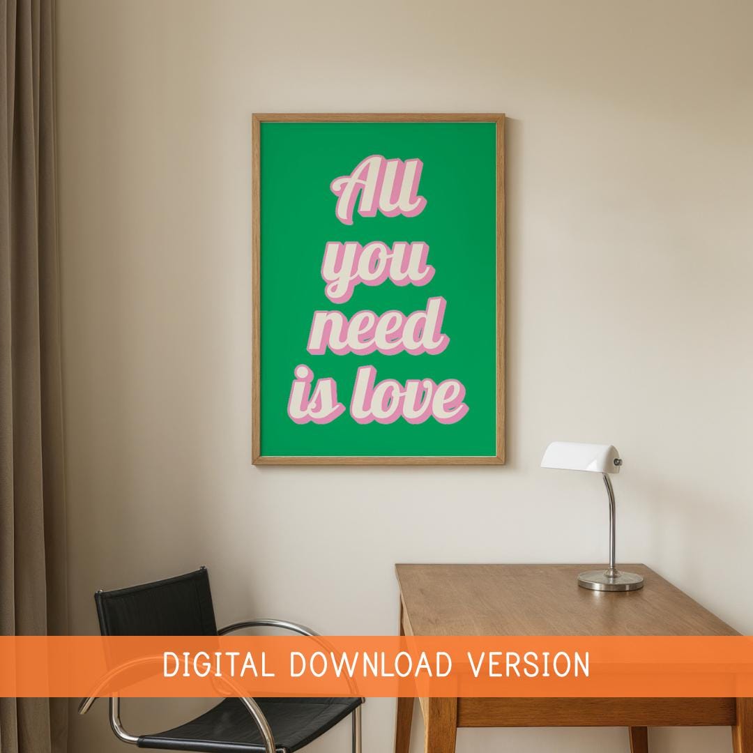 Retro All You Need Is Love Print DIGITAL DOWNLOAD | Green and Pink Retro Print, Digital Art for Office Space, Colourful Office Printable Art