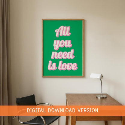 Retro All You Need Is Love Print DIGITAL DOWNLOAD | Green and Pink Retro Print, Digital Art for Office Space, Colourful Office Printable Art