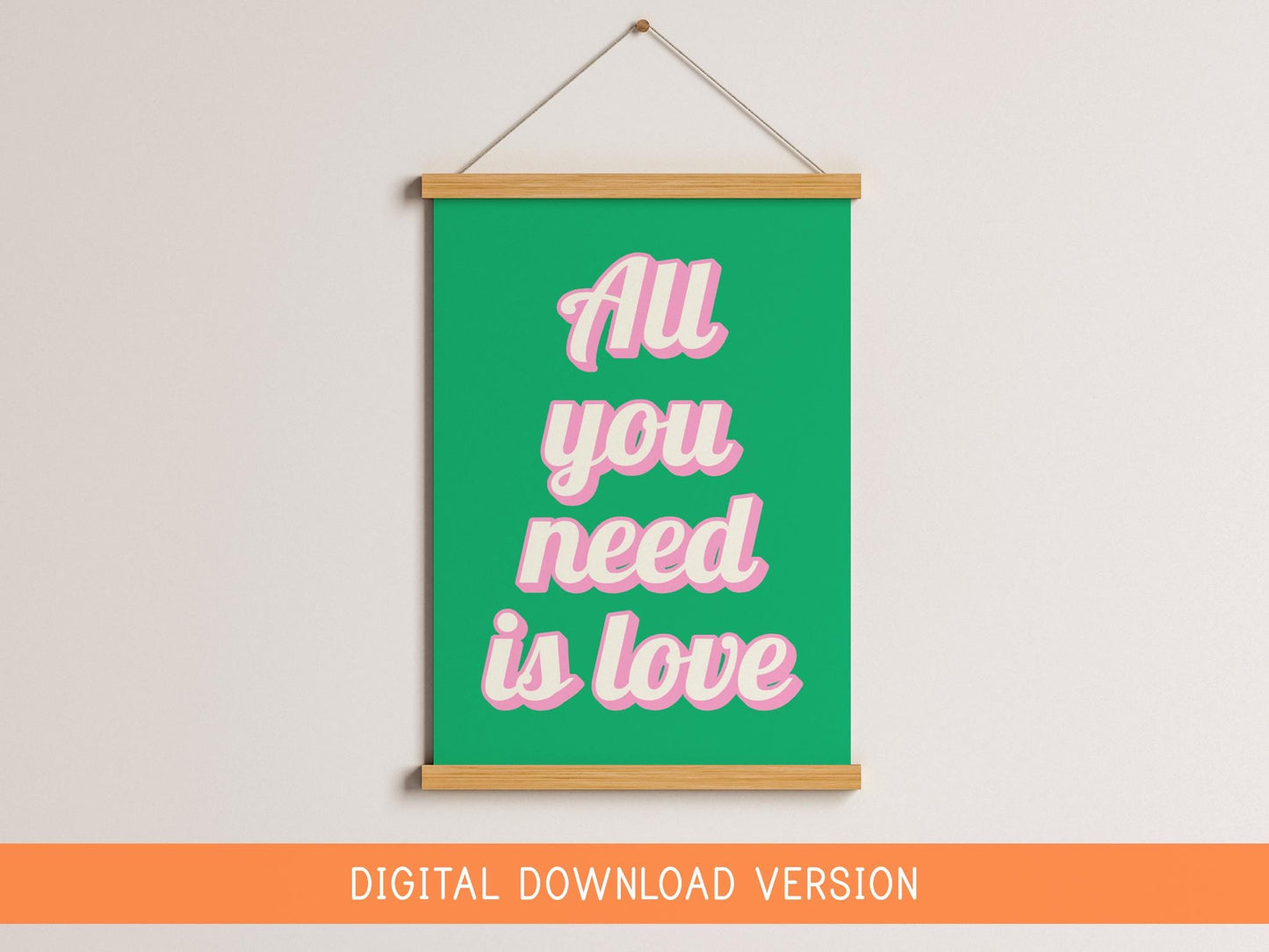 Retro All You Need Is Love Print DIGITAL DOWNLOAD | Green and Pink Retro Print, Digital Art for Office Space, Colourful Office Printable Art