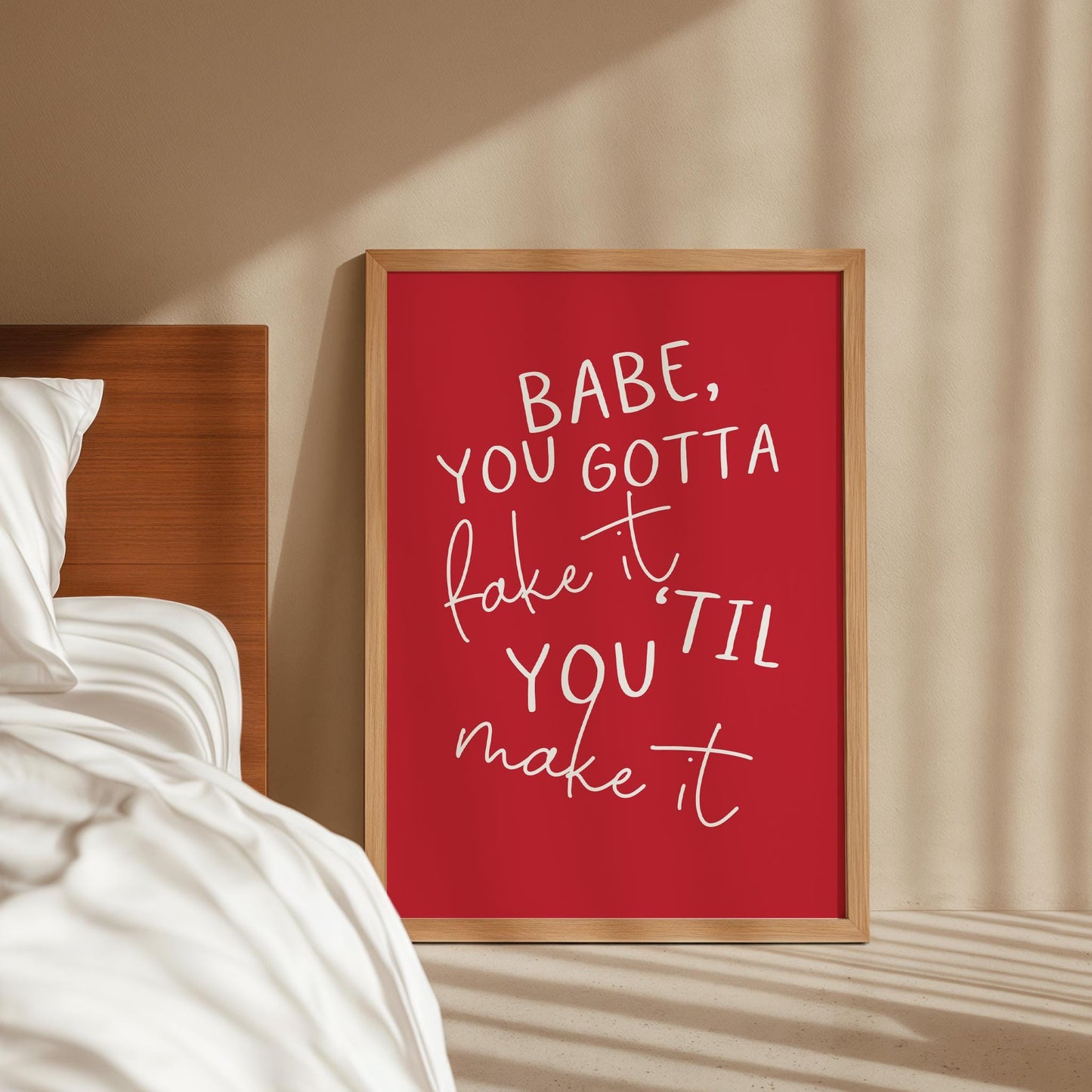 Babe You Gotta Fake It Til You Make It Print | Red Office Print, Bright Red Prints, Motivational Wall Art, Girly Print, Affirmation Wall Art