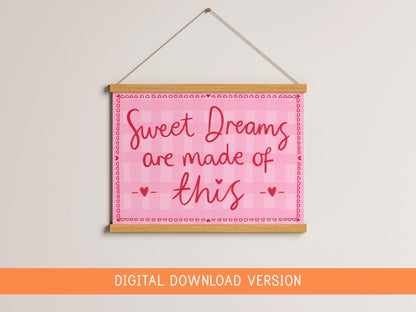 Sweet Dreams Are Made of This Girly Print DIGITAL DOWNLOAD | Preppy Bedroom Poster, Digital Coquette Pink and Red Poster for Above Bed