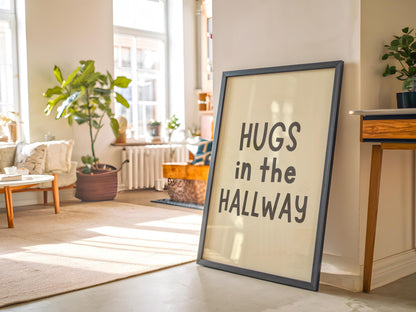 Hugs In The Hallway wall art print | Charcoal and cream typography poster, minimalist home decor, A5 A4 A3 wall print, neutral hallway quote