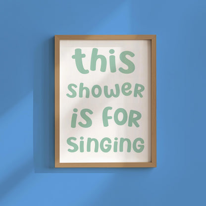 Singing In The Shower Sage Green Print | A3 A4 A5 Bathroom Wall Art, Green Bathroom Print, Large Shower Karaoke Bathroom Print in Sage Green