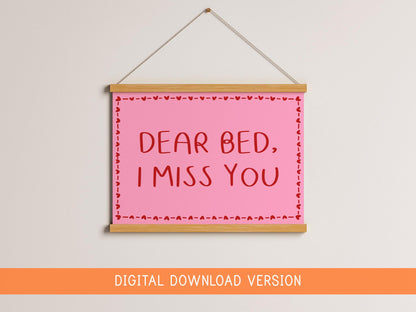 Dear Bed I Miss You Print DIGITAL DOWNLOAD | Pink and Red Coquette Bedroom Print, Girly Preppy Bedroom Digital Art, Digital Bedroom Prints