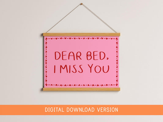 Dear Bed I Miss You Print DIGITAL DOWNLOAD | Pink and Red Coquette Bedroom Print, Girly Preppy Bedroom Digital Art, Digital Bedroom Prints