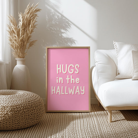 Hugs In The Hallway Pink Welcome Print A3 A4 A5 | Girly Welcome Sign, Preppy Hallway Print, Welcome Sign for Girly Apartment, Girly Prints